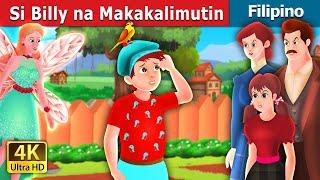 Si Billy na Makakalimutin | Billy Forgot Story | @FilipinoFairyTales