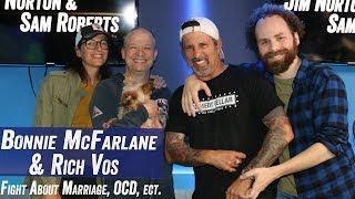 Bonnie McFarlane & Rich Vos Fight About Marriage, OCD, etc. -  Jim Norton & Sam Roberts