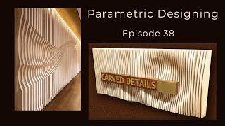 Parametric Designing with VCarve and Aspire Episode 38