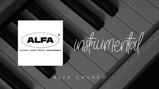 Alfa Church - Worship Live | Instrumental