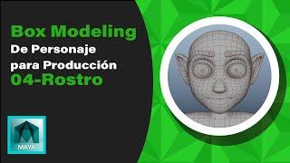 Box Modeling de un Personaje para Producción  04-Rostro