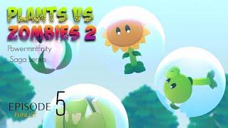 Plants vs Zombies 2 Episode 5 POWER-MINTFINITY SAGA | Soil and Water , Animation