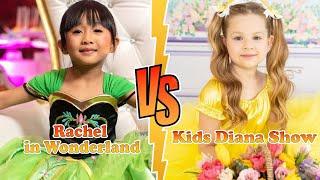 Kids Diana Show VS Rachel in Wonderland Transformation  New Stars From Baby To 2024