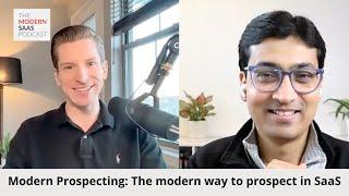 Modern Prospecting with LinkedIn Social Selling | Episode 21 | The Modern SaaS Podcast