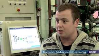 DT005 - BEngTech in Building Services Engineering at Dublin Institute of Technology (DIT)