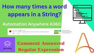 How to Count Specific Words or Patterns in a String: Subscriber Query Answered | AA A360