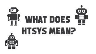 HTSYS Meaning