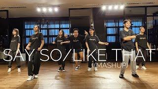 Say So/Like That (Mashup) | Hip Hop, PERFORMING ARTS STUDIO PH