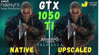 Lossless Scaling 1.5.3 - FidelityFX Super Resolution Mod - Assassin's creed Valhalla - GTX 1050 Ti