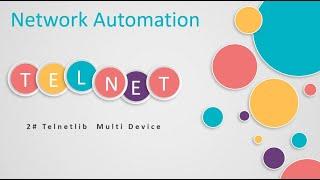 #2 Network Automation(telnetlib) : Telnet ke Device Network Dengan Script Python (multi device)