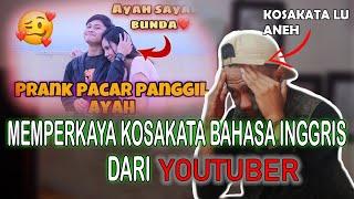 KOSAKATA BAHASA INGGRIS DAN ARTINYA (menerjemahkan video yesatedia prank)