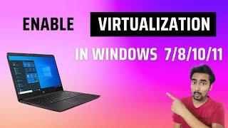 How To Enable Virtualization in Windows 10/11/7/8? | How to Turn On Virtualization in BIOS?