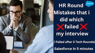 Don't do this mistakes in HR Round || salesforce Developer