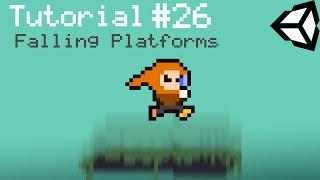 Unity 5 2D Platformer Tutorial - Part 26 - Falling Platforms
