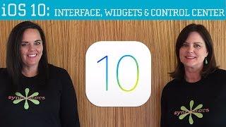 iOS 10 - Interface, Widgets & Control Center