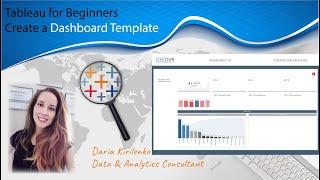 How to Build a Dashboard Template in Tableau