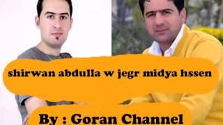 shirwan abdulla w jegr midya hssen track 1