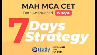 7 DAYS STRATEGY I MAH MCA CET 2021 I EXAM DATE 15 SEPT