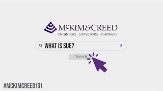 What is Subsurface Utility Engineering? | McKim & Creed 101