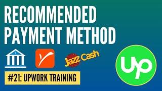Which Payment Method is the Best for Withdrawing Funds from Upwork