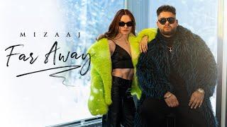 Far Away (Official Music Video) - Mizaaj - Deep Jandu - Latest Punjabi Songs 2025 - Royal Music Gang