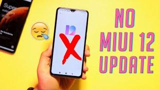 BAD SAD NEWS | NO MORE MIUI 12 Update to these Devices | Redmi NAI dega MIUI 12 Update 