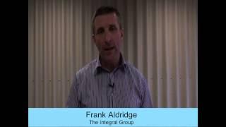 Testimonial   Frank Aldridge – The Integral Group