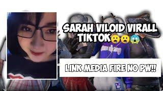 SARAH VILOID VIRALL TIKTOK || LINK MEDIA FIRE NO PW 