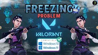 How to fix Valorant Screen Freezing Problem in 2 min 