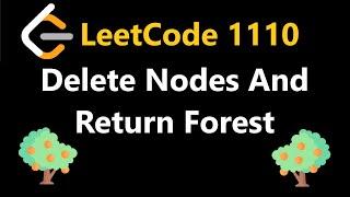 Delete Nodes And Return Forest - Leetcode 1110 - Python