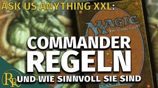 Commander Regeln, über die wir mal sprechen müssen! | Ask Us Anything XXL | Radio Ravnica