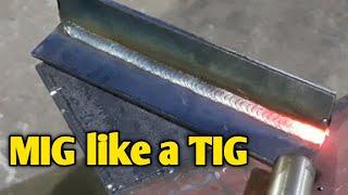 How To MIG Like Tig,