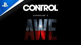Control Expansion 2 AWE - Announcement Trailer | PS4