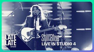 Still Blue - Honeysuckle Daydream Live | The Late Late Show