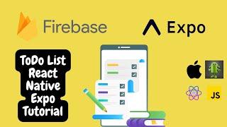 To-Do List Using React Native Expo And Firebase | CRUD Operations | React Native Tutorial | JS