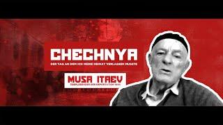 CHECHNYA feat. Musa Itaev (Überlebender der Deportation 1944) - Mein Weg: Jamal al-Khatib