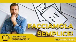 FOTOGRAFIA DIGITALE - FACCIAMOLA SEMPLICE