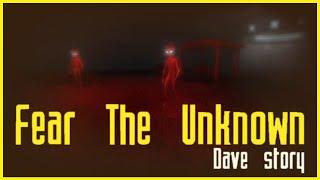 Fear the Unknown: Dave Story - Indie Horror Game - No Commentary