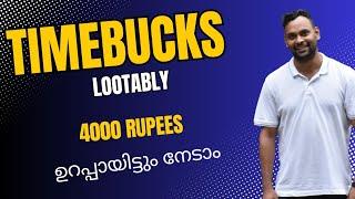 Timebucks Lootably 4000 Rupees നേടാം