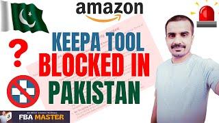 Keepa No More In Pakistan | Keepa Issue | Amazon Fba 2024 | Fba Master