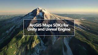 ArcGIS Maps SDKs for Unity and Unreal Engine