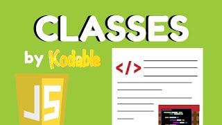 How to Teach Kids About Classes | Coding Crash Course for Teachers | Kodable