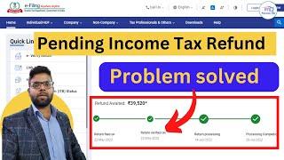 Income Tax Refund Problem solve | Income Tax Refund Not Received Problem Solve With Case Study