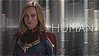(Marvel) Carol Danvers | I'm Only Human