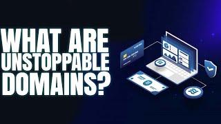 What are Unstoppable Domains and How do They Work? | NFT Domains