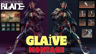 Glaive Montage / Glev / Glaive Build / Conqueror's Blade Gameplay Montage