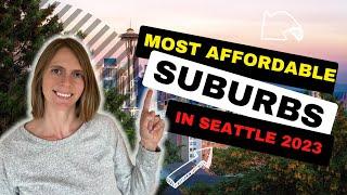 Top 10 most affordable Seattle, Washington Suburbs