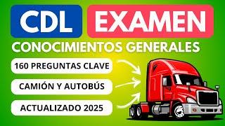 160 Preguntas Clave para Pasar el CDL Examen en Español