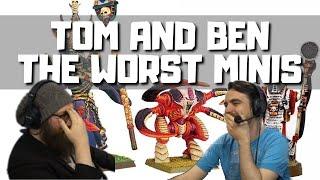 Tom and Ben react to the Worst Warhammer Minis