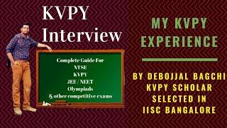 KVPY SA Interview Questions | Experience | Tips By #KVPYScholar, Selected In IISc Bangalore
